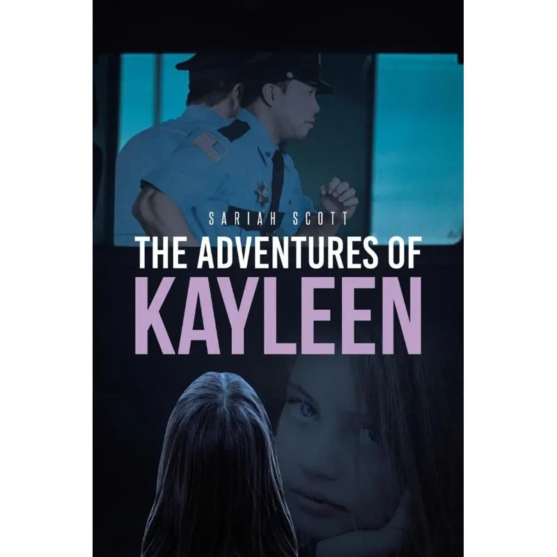 The Adventures of Kayleen