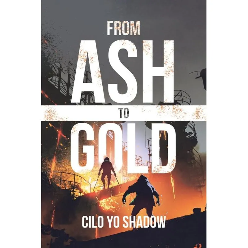 From Ash to Gold