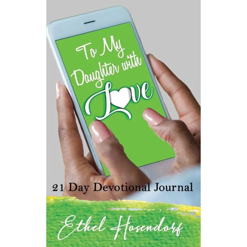 To My Daughter With Love