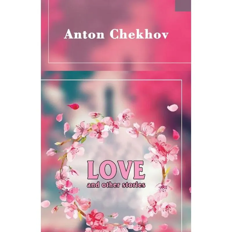 Love and Other Stories