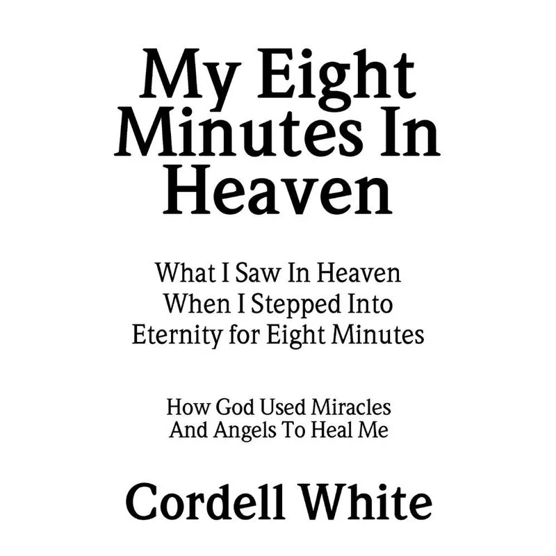 My Eight Minutes In Heaven