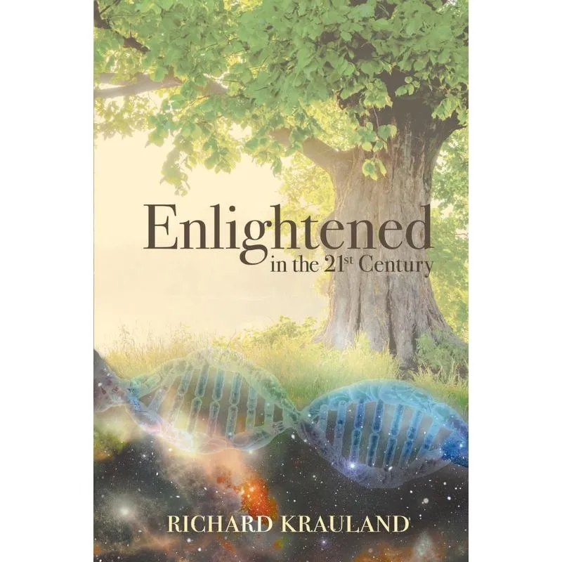 Enlightened in the 21st Century