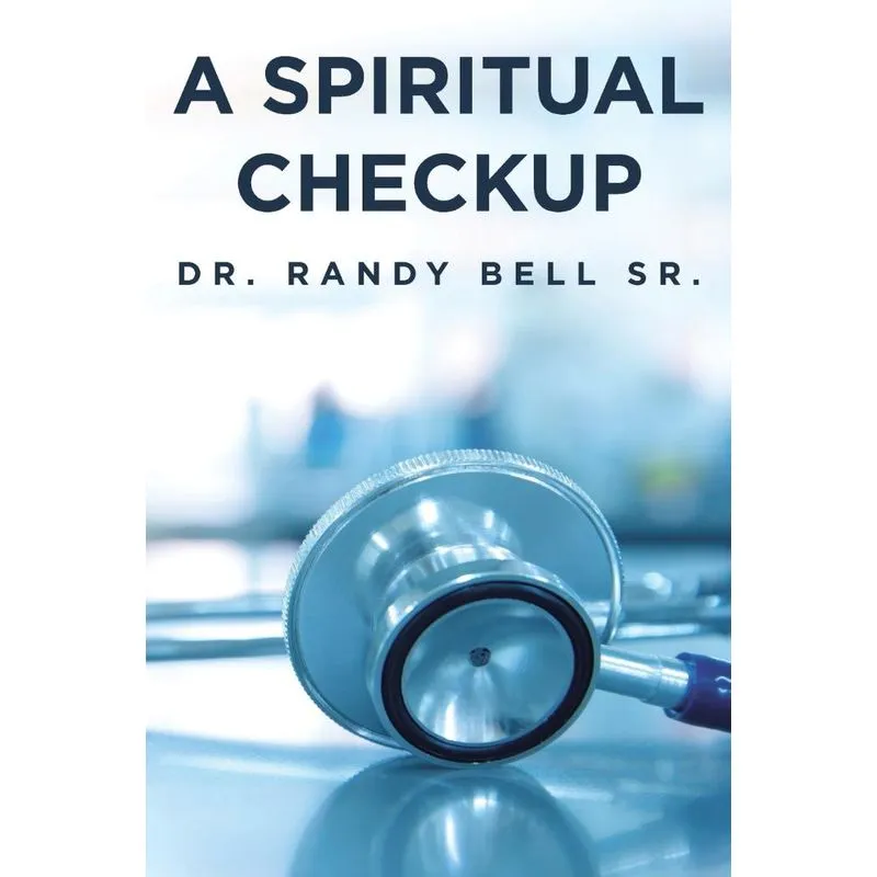 A Spiritual Checkup