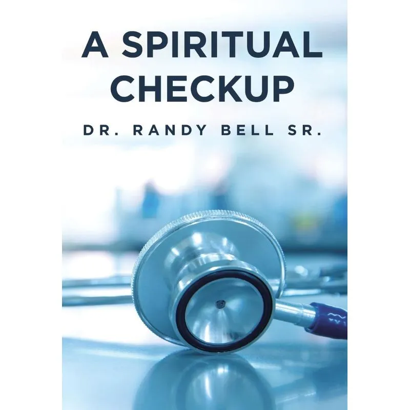 A Spiritual Checkup