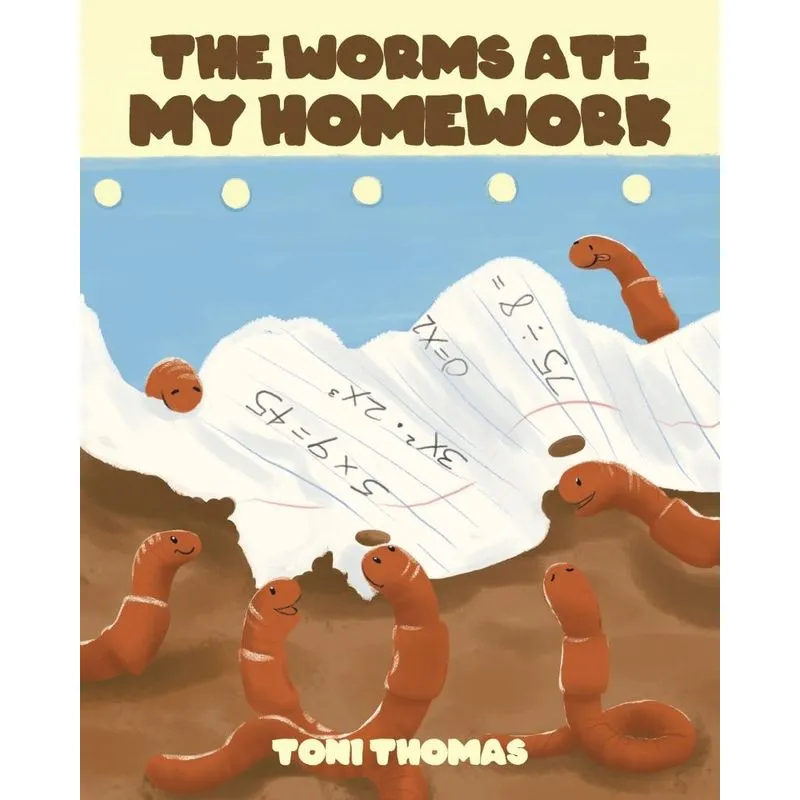 The Worms Ate My Homework