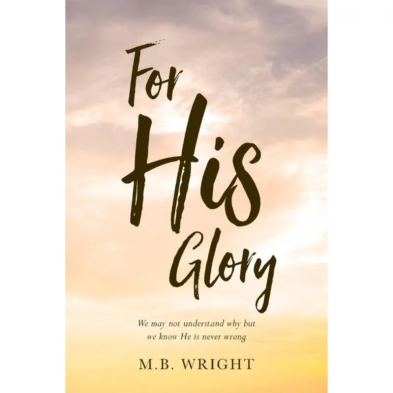 For His Glory