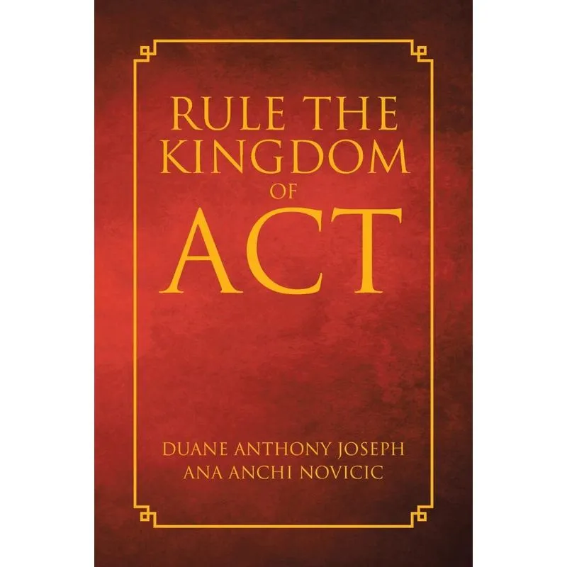 Rule the Kingdom of ACT