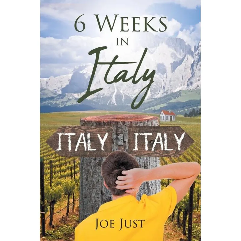 6 Weeks in Italy