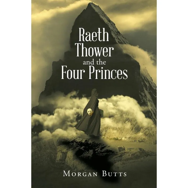 Raeth Thower and the Four Princes