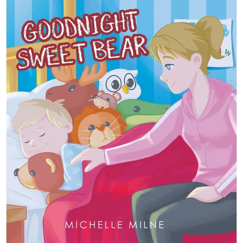 Goodnight Sweet Bear