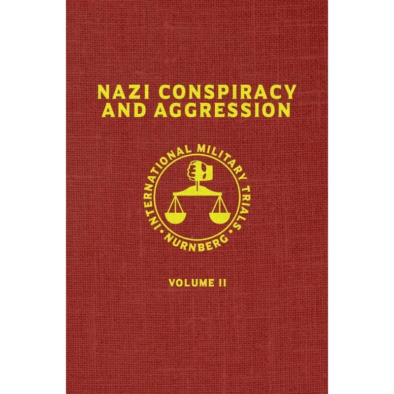 Nazi Conspiracy And Aggression