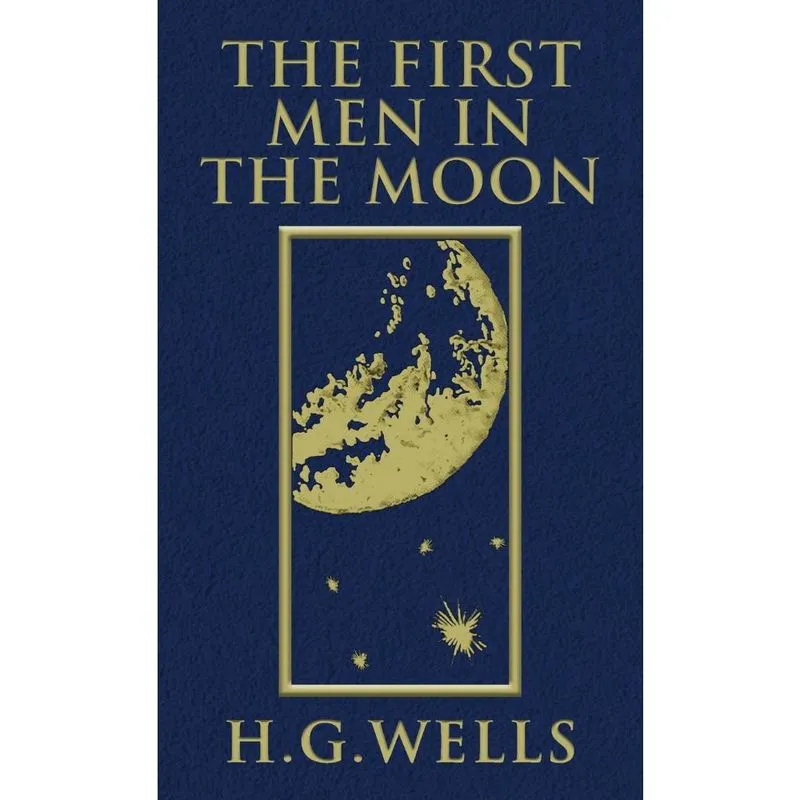 The First Men in the Moon