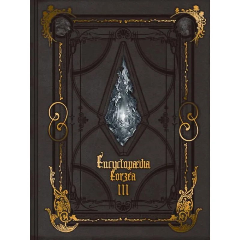 ENCYCLOPAEDIA EORZEA THE WORLD OF FINAL FANTASY XIV - VOL. 3