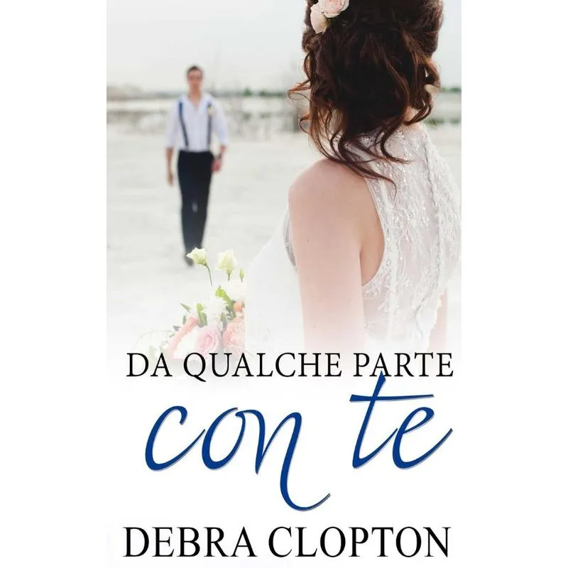 Da qualche parte con te