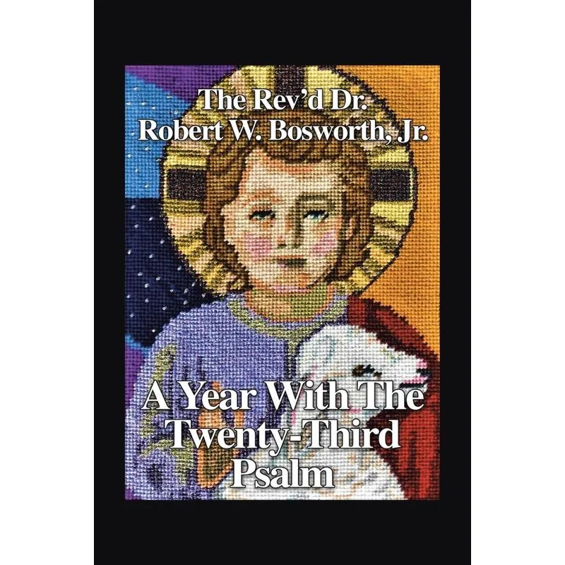 A Year with the 23rd Psalm