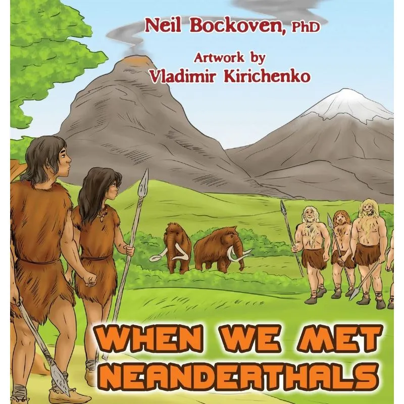 When We Met Neanderthals