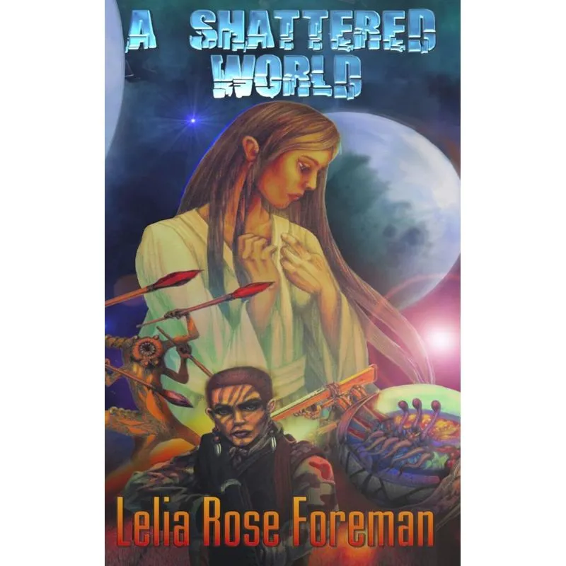 A Shattered World