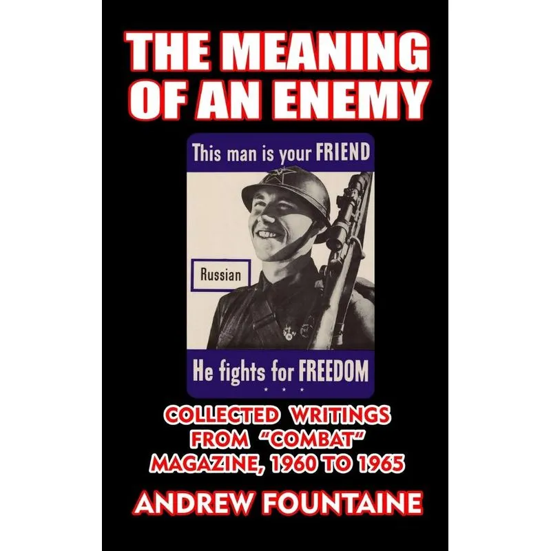 The Meaning of an Enemy
