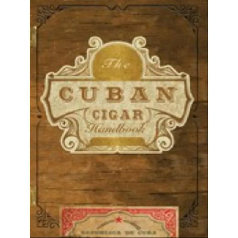 THE CUBAN CIGAR HANDBOOK
