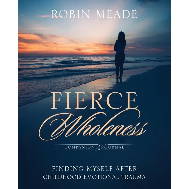 Fierce Wholeness Companion Journal