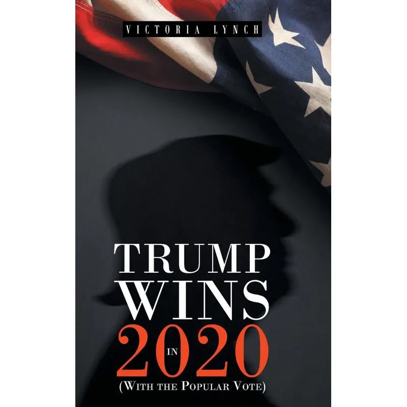 Trump Wins in 2020