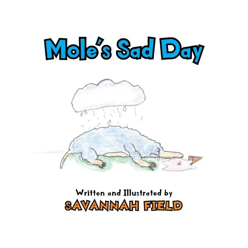 Moles Sad Day