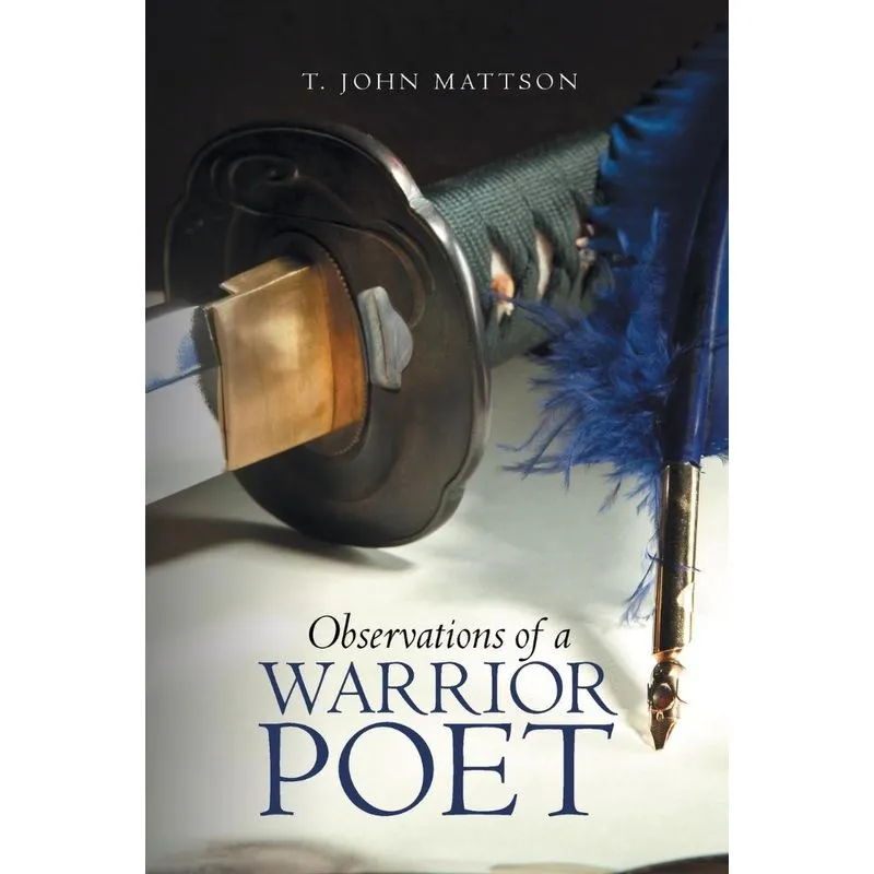 Observations of a Warrior Poet
