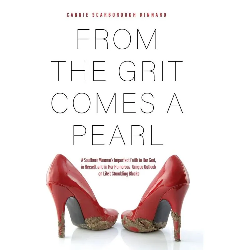 From The Grit Comes A Pearl
