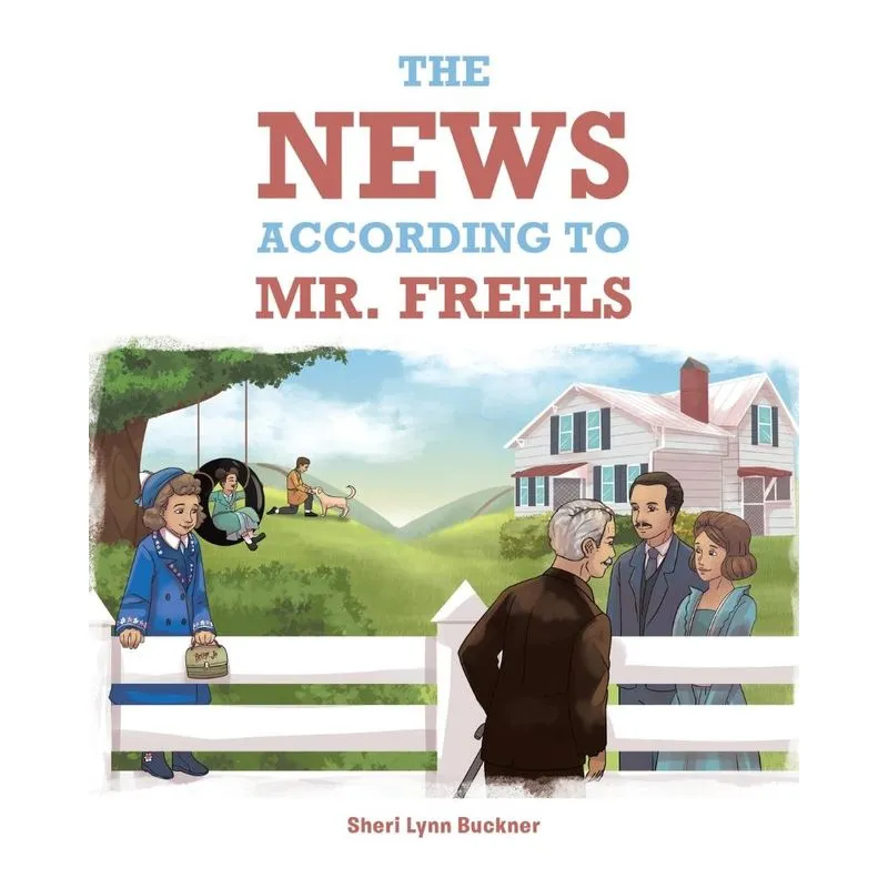 The News According to Mr. Freels