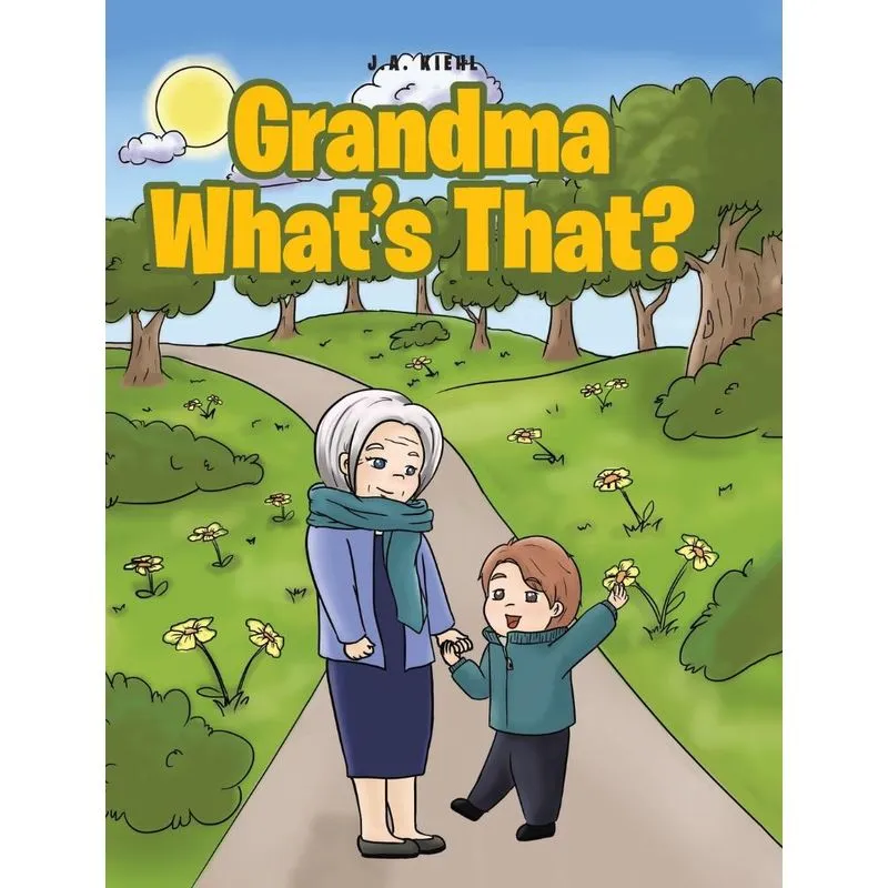 Grandma, Whats That?