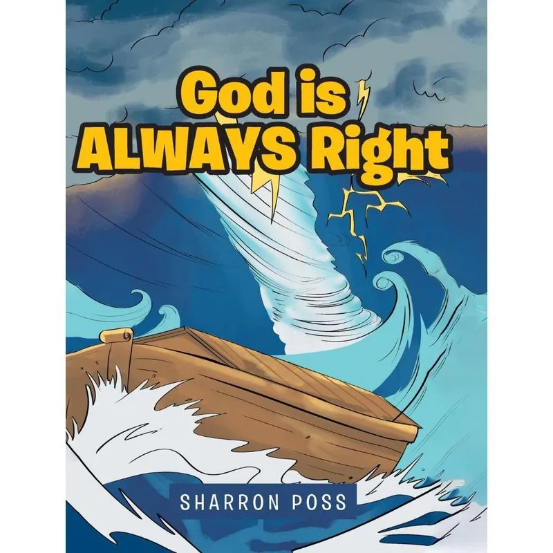 God is ALWAYS Right