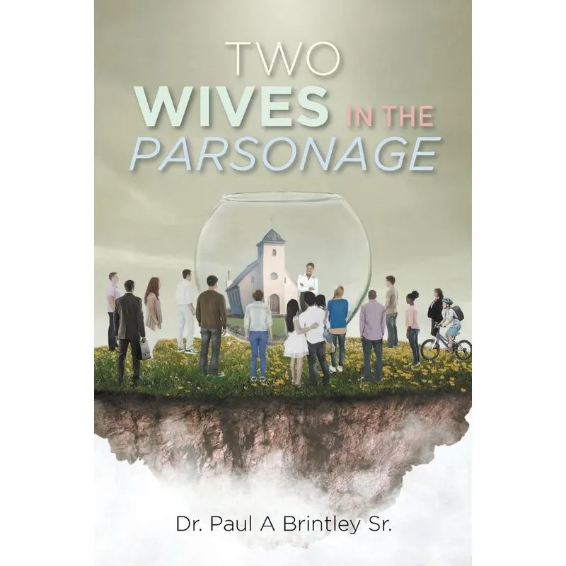 Two Wives In The Parsonage