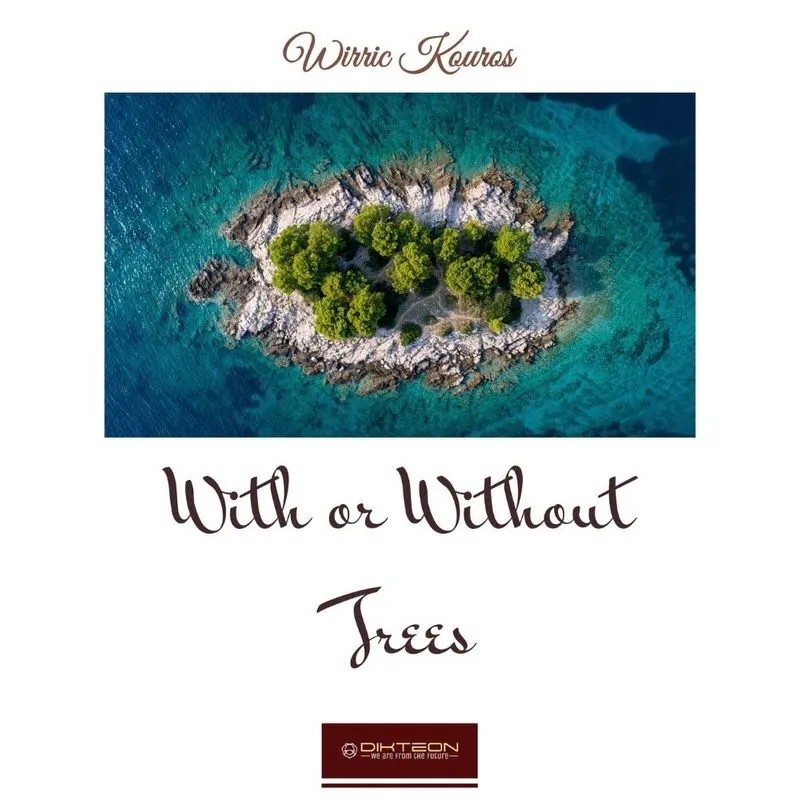 With or Without Trees