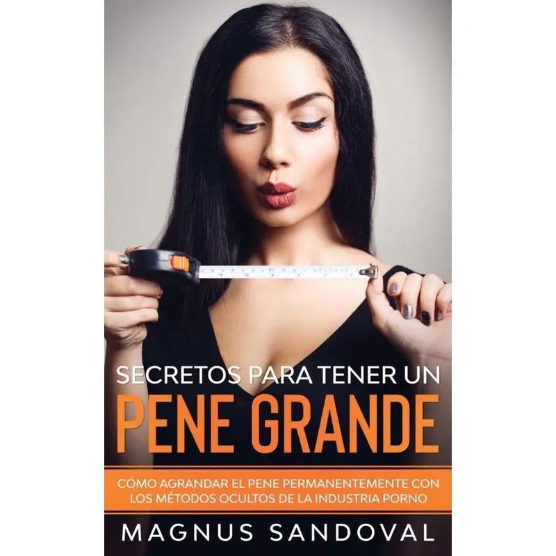 Secretos para tener un pene grande