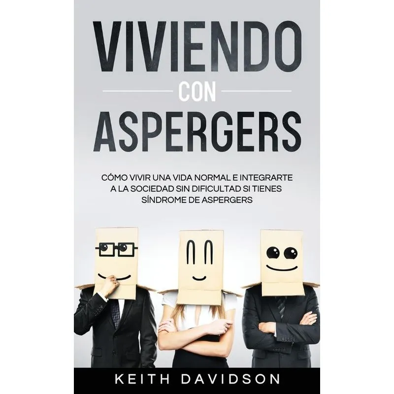 Viviendo con Aspergers