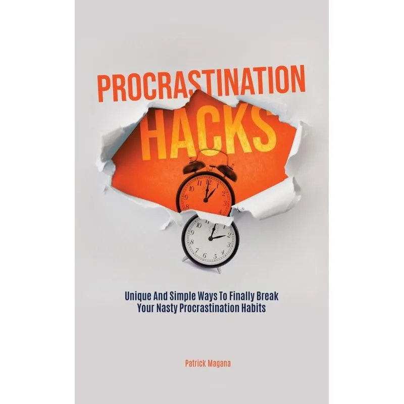 Procrastination Hacks