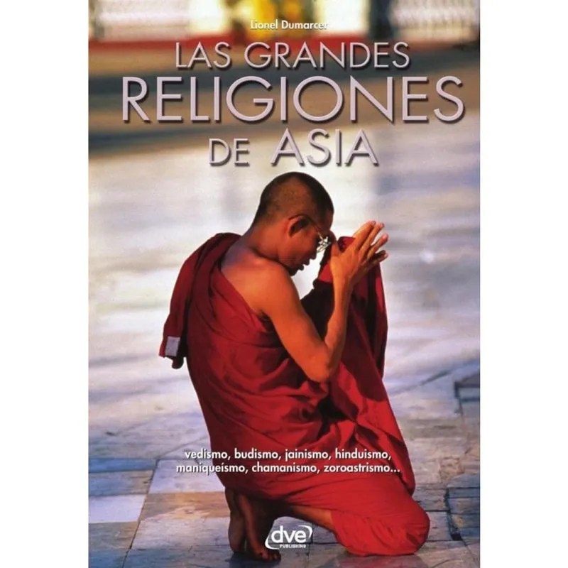 Las grandes religiones de Asia - Espanhol
