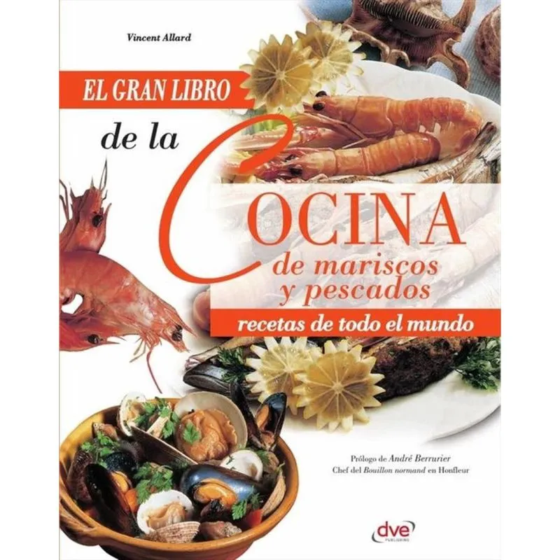 El gran libro de la cocina de mariscos y pescados - Espanhol