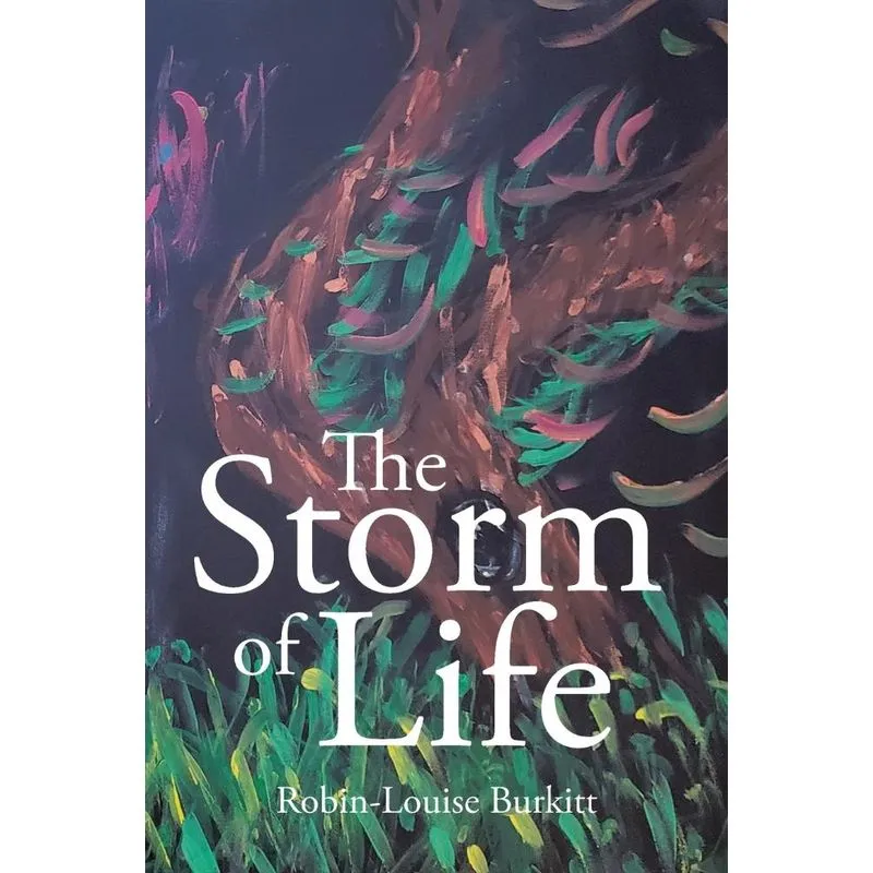 The Storm of Life