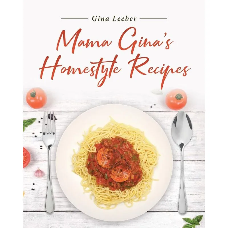Mama Ginas Homestyle Recipes