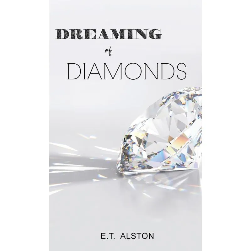 Dreaming of Diamonds