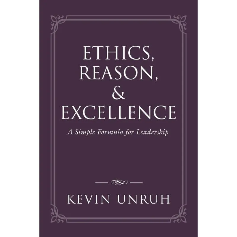 Ethics, Reason, & Excellence