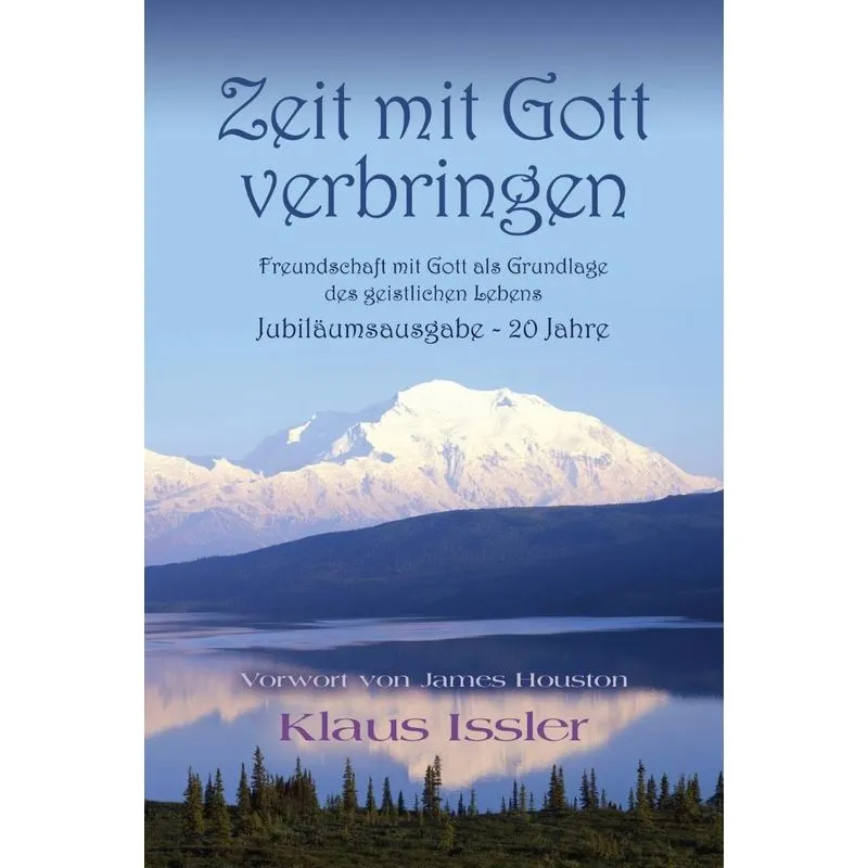 Zeit mit Gott verbringen