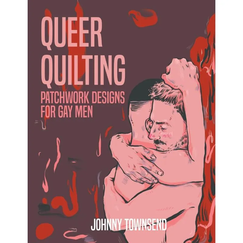 Queer Quilting