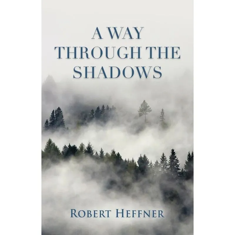 A Way Through The Shadows