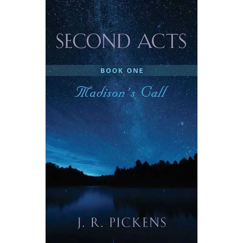 Second Acts - Book One