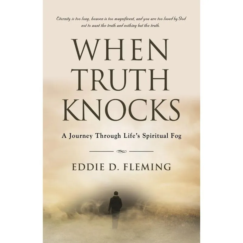 When Truth Knocks