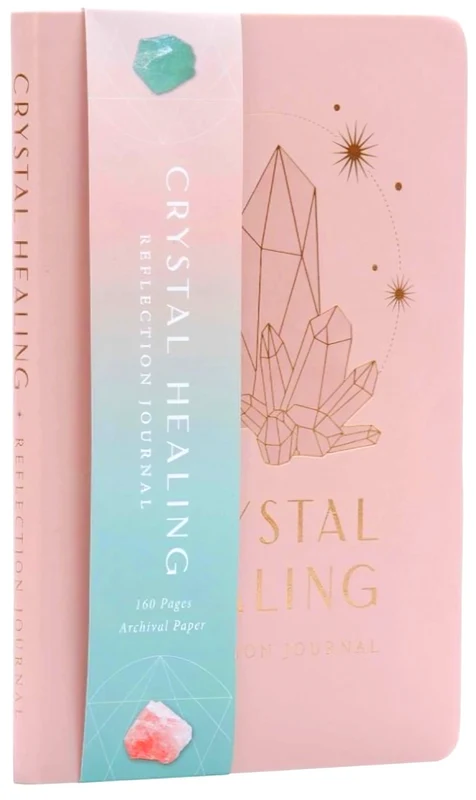 Crystal Healing Reflection Journal
