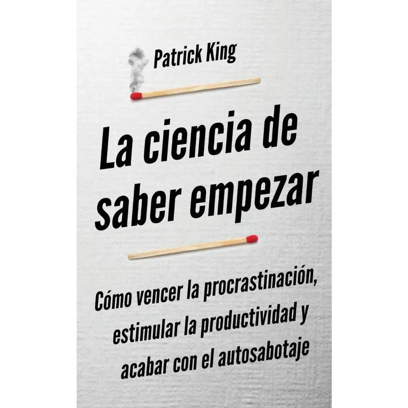 La ciencia de saber empezar