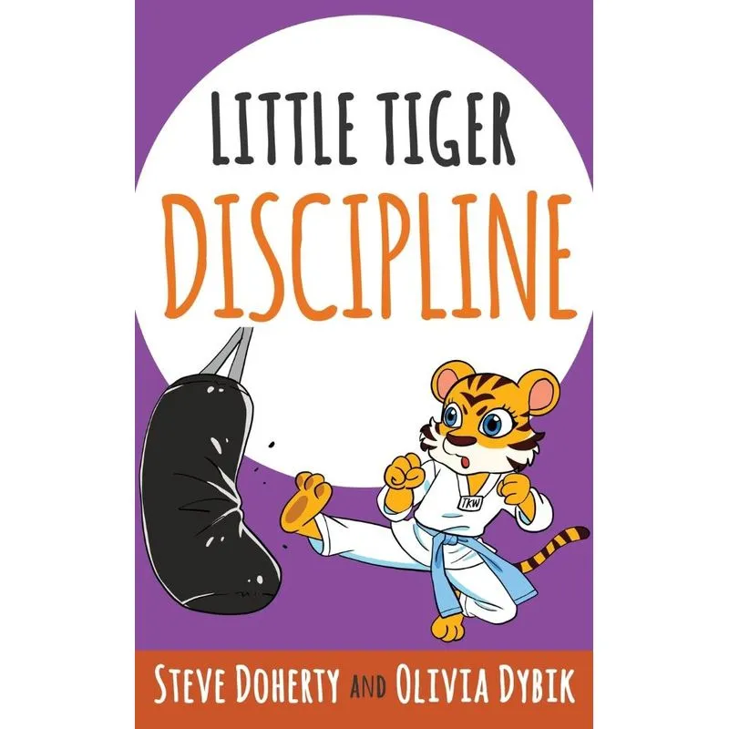 Little Tiger- Discipline